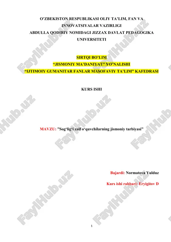 sog‘lig‘i zaif o‘quvchilarning jismoniy tarbiyasi — DOCX