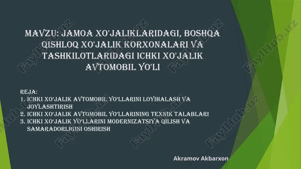 ichki xo‘jalik avtomobil yo‘llari — PPTX
