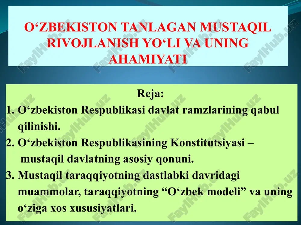 o‘zbekistontanlagan mustaqil rivojlanish yo‘li va uning ahamiyati — PPTX