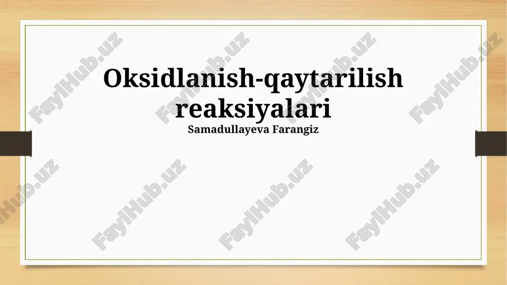 redoks reaksiyalarining mexanizmi va misollar — PPTX
