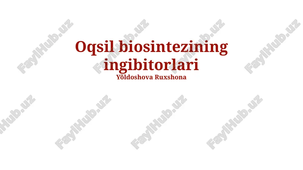 oqsil biosintezining ingibitorlari — PPTX