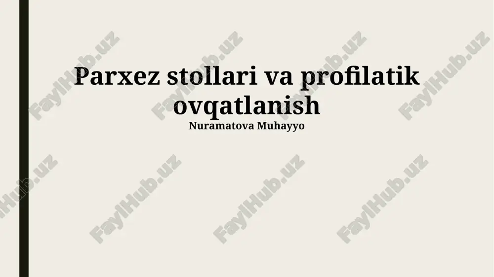 parxez stollari va profilatik ovqatlanish — PPTX