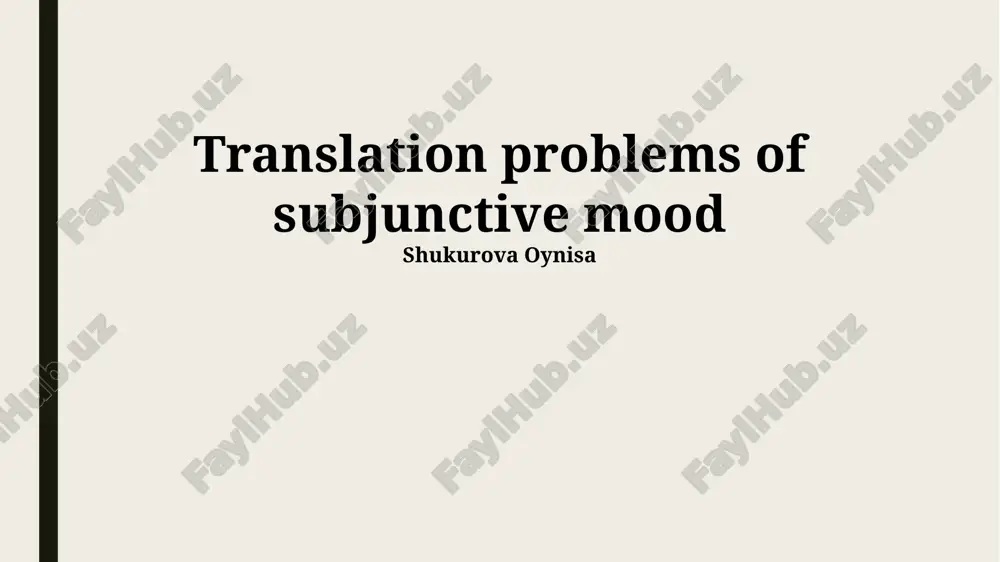 translation problems of subjunctive mood — PPTX