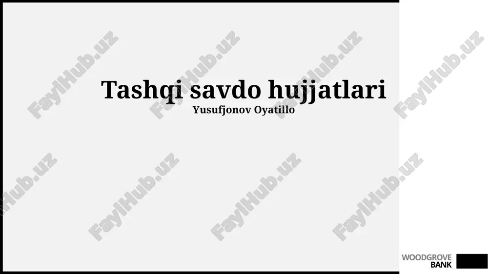 tashqi savdo hujjatlari — PPTX