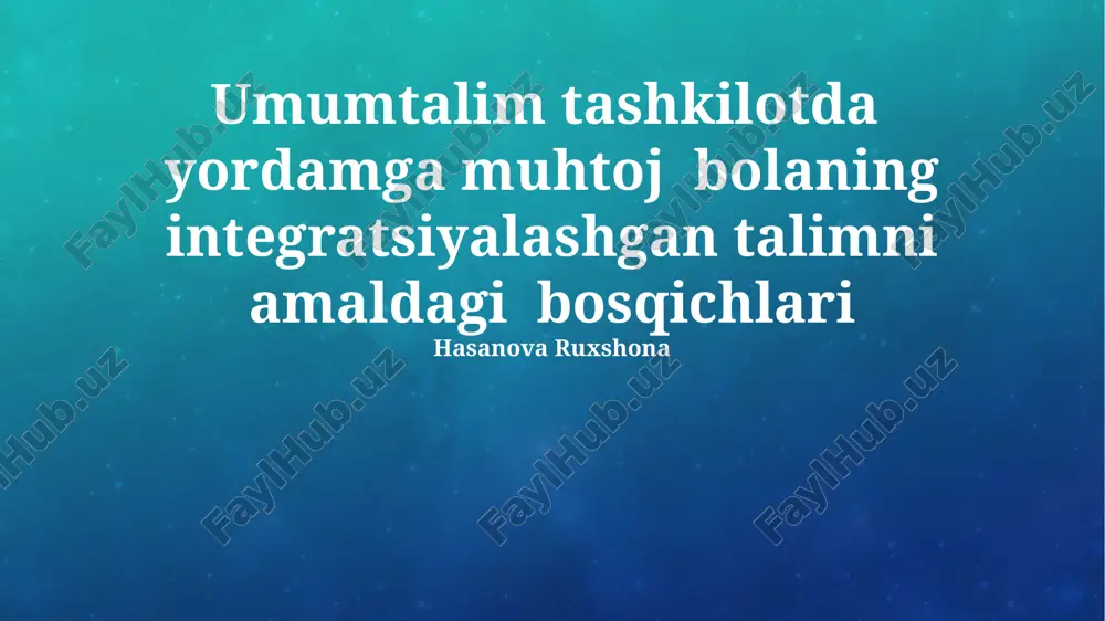 inklyuziv ta'limning boshlang'ich bosqichlari — PPTX