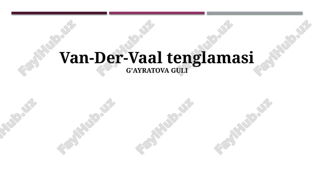 van-der-vaal tenglamasi — PPTX