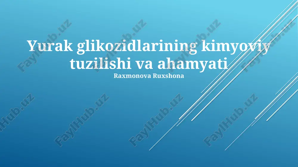 yurak glikozidlarining kimyoviy tuzilishi va ahamyati — PPTX