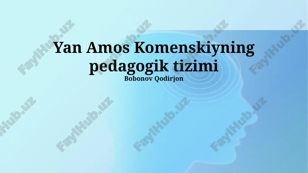 yan amos komenskiyning pedagogik tizimi — PPTX