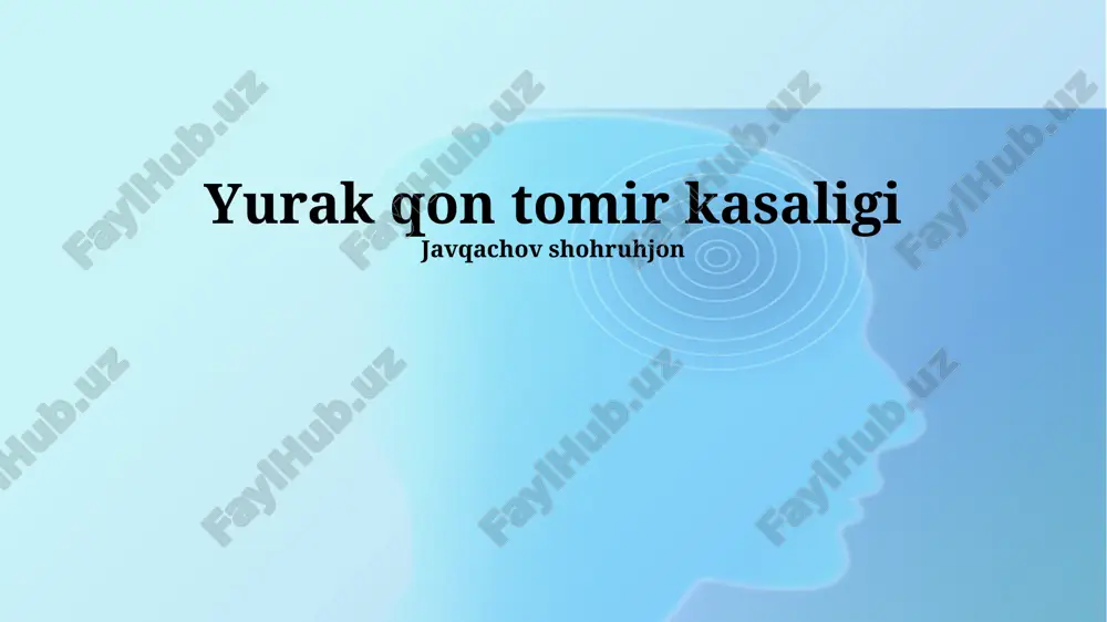 yurak qon tomir kasalligi — PPTX