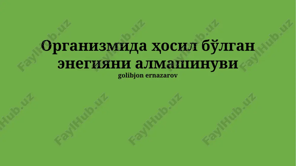 energiya almashinuvi — PPTX