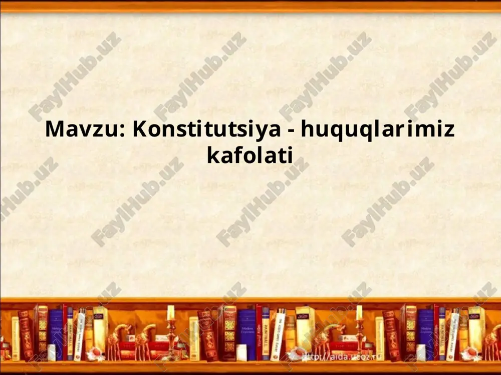 konstitutsiya - huquqlarimiz kafolati — PPTX