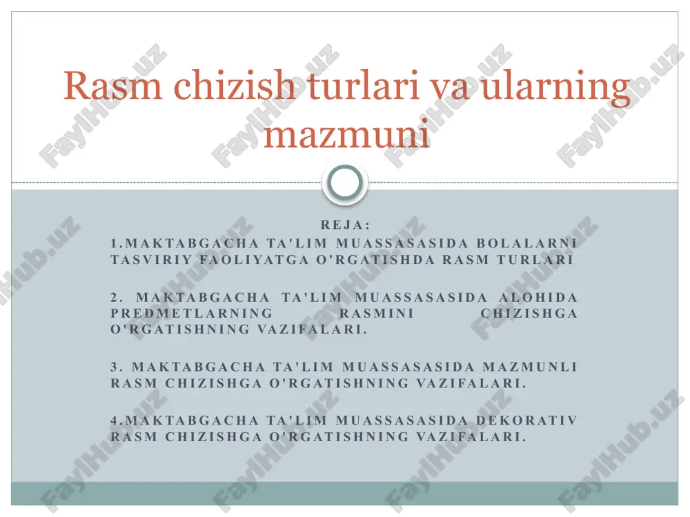 rasm chizish turlari va ularning mazmuni — PPTX