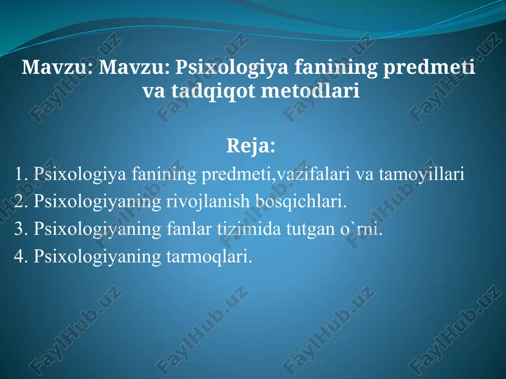 psixologiyafanining predmeti va tadqiqot metodlari — PPTX