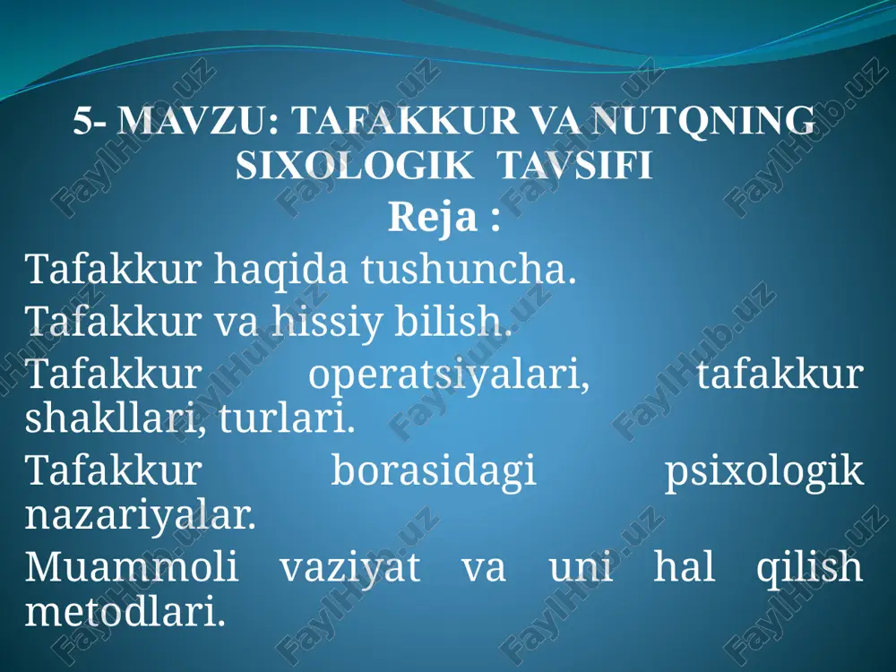 tafakkur va nutqning psixologik tavsifi — PPTX