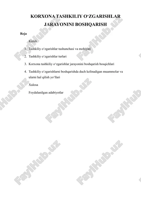 korxona tashkiliy o‘zgarishlar jarayonini boshqarish — DOCX