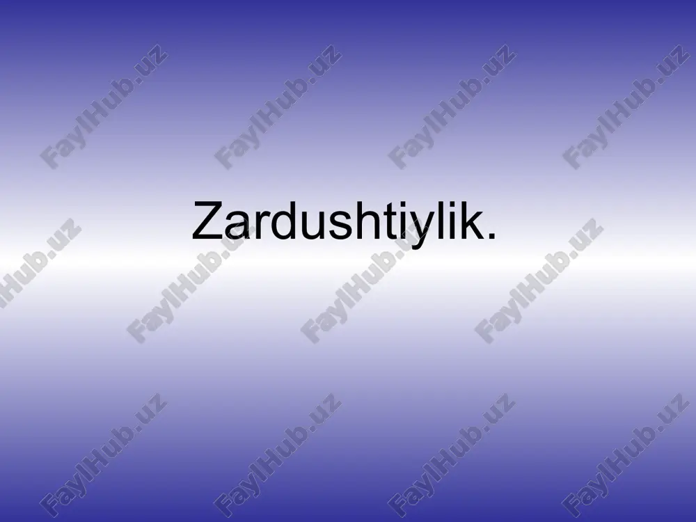 zardushtiylik — PPT
