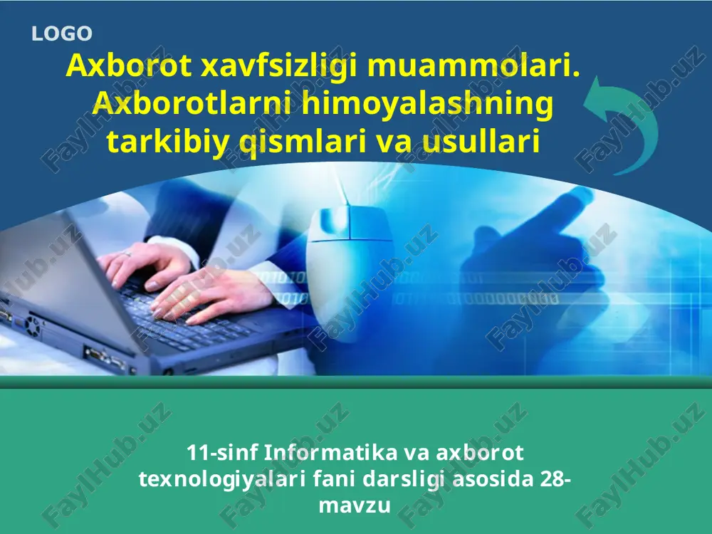 axborot xavfsizligi muammolari — PPTX
