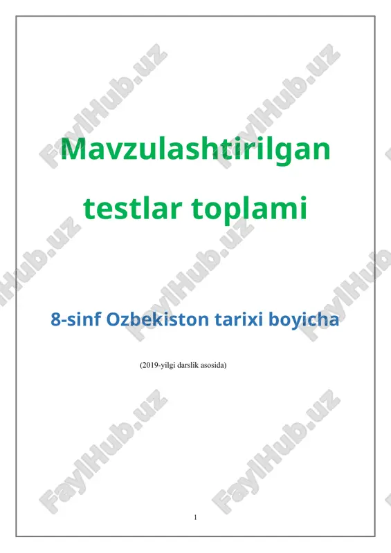 8-sinf o'zbekiston tarixi bo'yicha testlar to'plami — DOC