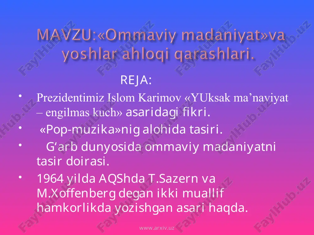 ommaviy madaniyat — PPT