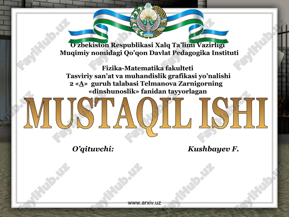"dinshunoslik fanidan tayyorlangan mustaqil ish" — PPT