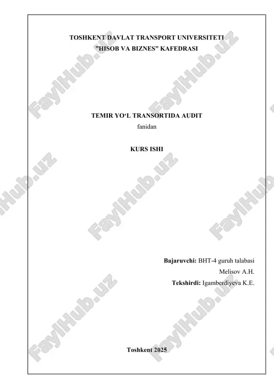 temir yo‘l transportida audit kurs ishi — DOCX