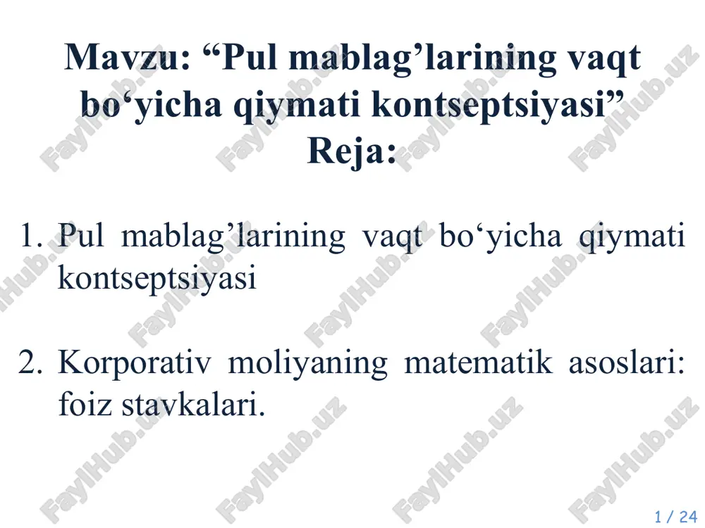 pul mablag’larining vaqt bo‘yicha qiymati kontseptsiyasi — PPTX