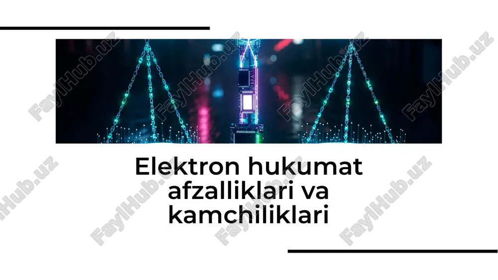 elektron hukumat afzalliklari va kamchiliklari — PDF