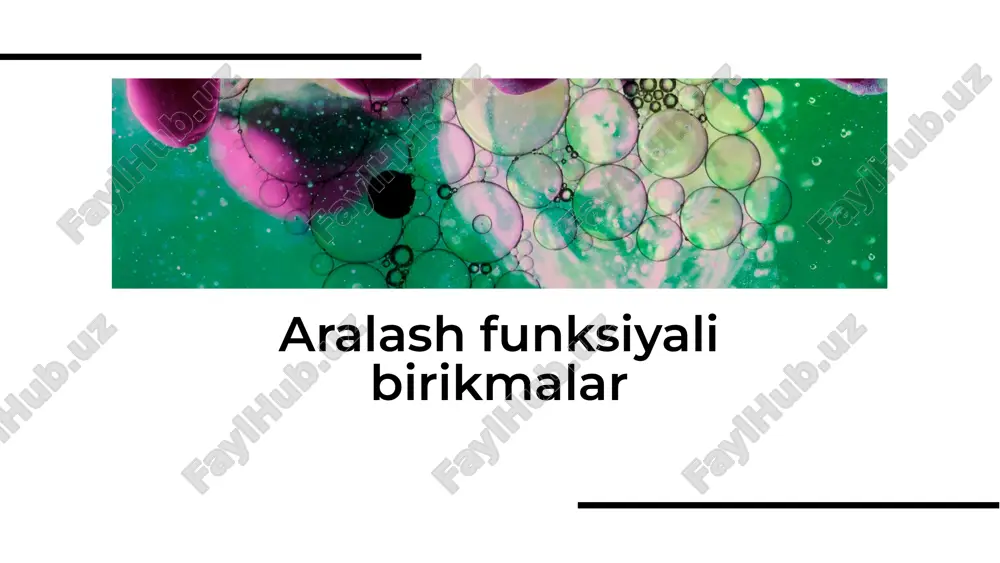 aralash funksiyali birikmalar — PDF