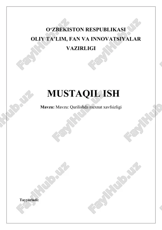 qurilishda mexnat xavfsizligi — DOCX
