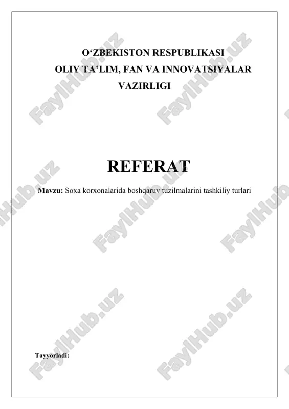 soxa korxonalarida boshqaruv tuzilmalarini tashkiliy turlari — DOCX