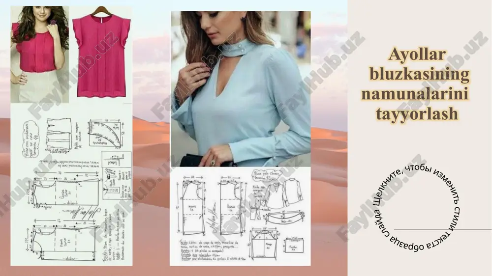 ayollar bluzkasining namunalarini tayyorlash — PPTX