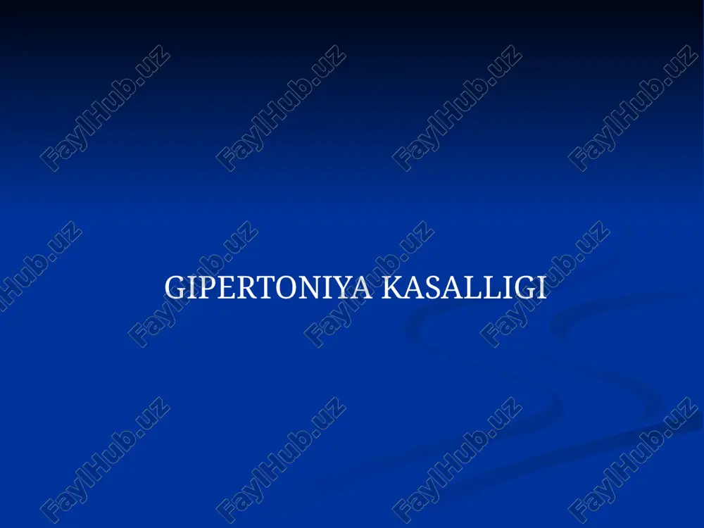 gipertoniya kasalligi — PPTX