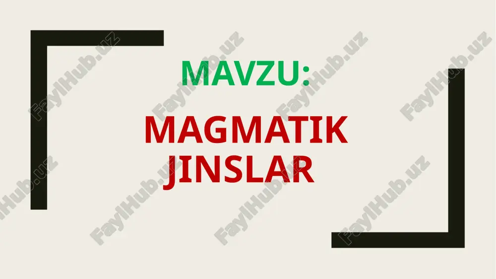 magmatikjinslar — PPTX