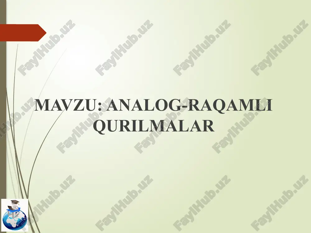analog-raqamli qurilmalar — PPTX