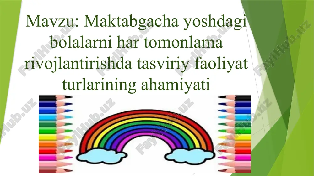 maktabgachayoshdagibolalarnihartomonlamarivojlantirishdatasviriyfaoliyatturlariningahamiyati — PPTX
