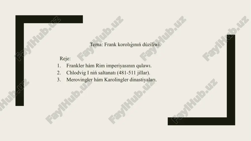 frankkorolıǵınıńdúziliwi — PPTX