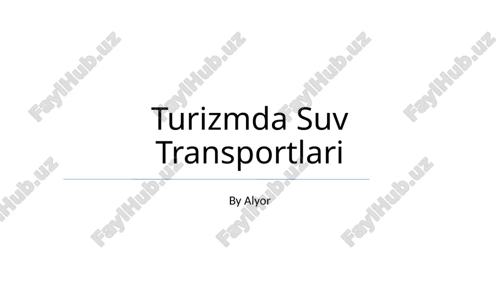 turizmda suv transportlari — PPTX