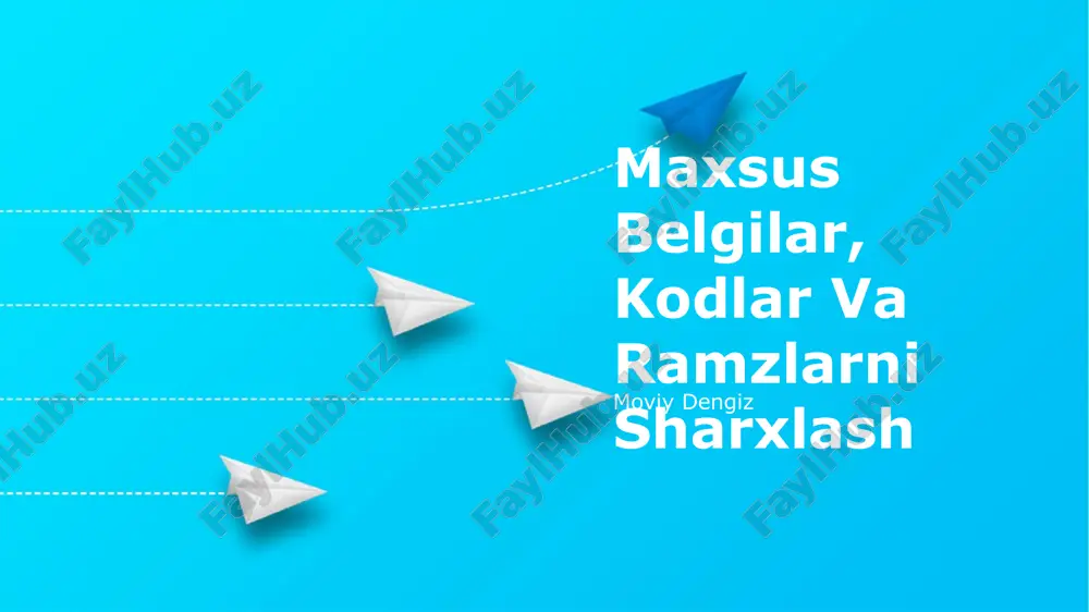 maxsus belgilar, kodlar va ramzlarni sharxlash — PPTX