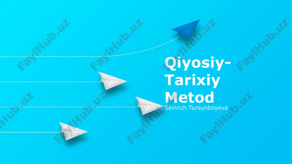qiyosiy-tarixiy metod — PPTX