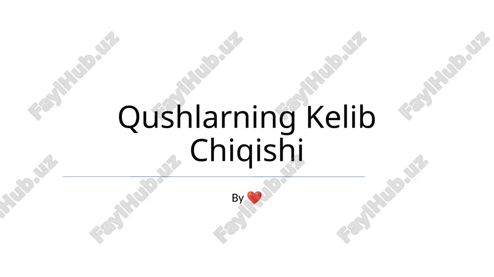 qushlarning kelib chiqishi — PPTX