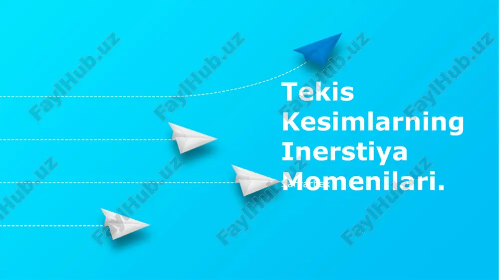 tekis kesimlarning inerstiya momenilari — PPTX