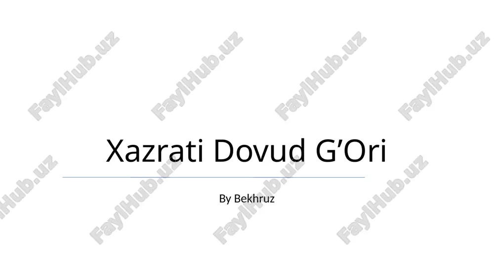 xazrati dovud g’ori — PPTX