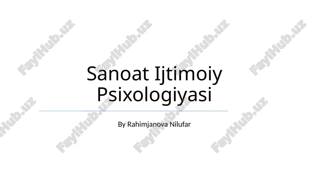 sanoat ijtimoiy psixologiyasi — PPTX