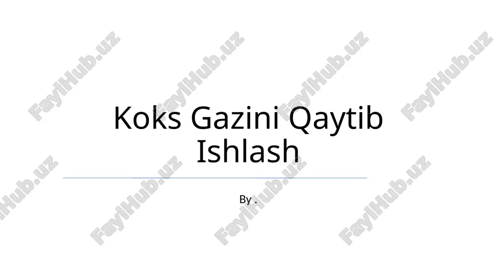 koks gazini qaytib ishlash — PPTX