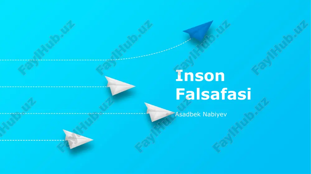 inson falsafasi — PPTX