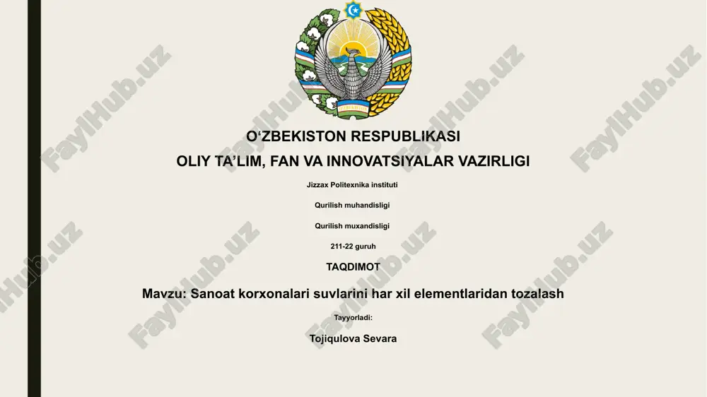 sanoat korxonalari suvlarini har xil elementlaridan tozalash — PPTX