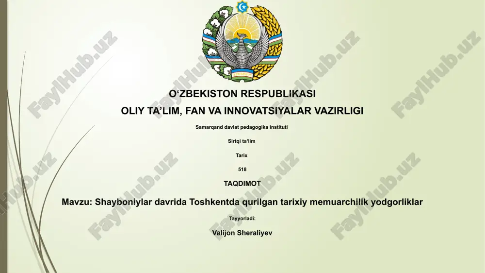 shayboniylar davrida toshkent me'moriy yodgorliklar — PPTX