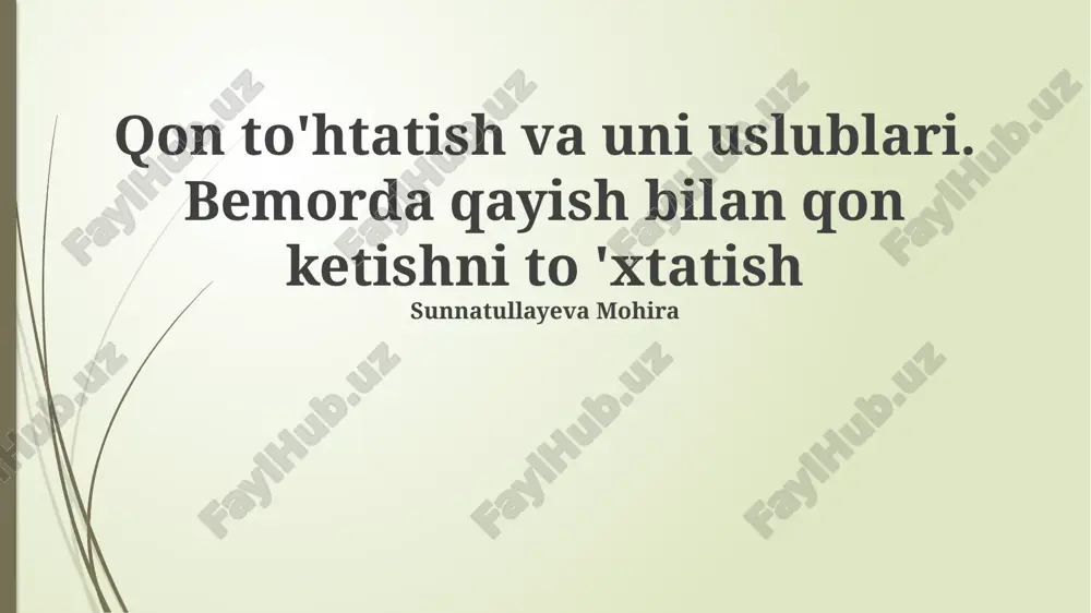 qon ketishni to'xtatish va uni uslublari — PPTX