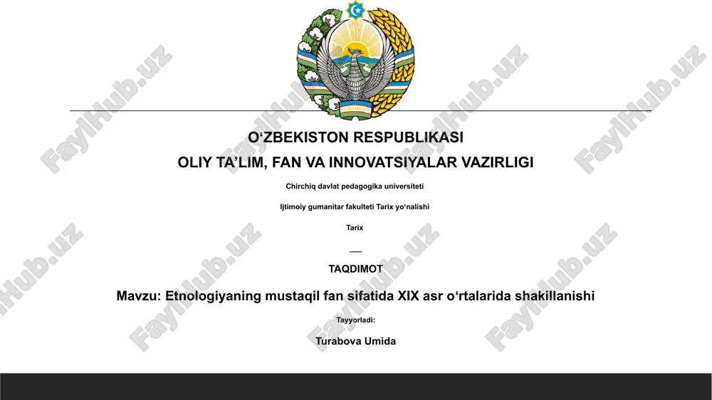 etnologiyaning mustaqil fan sifatida xix asr oʻrtalarida shakillanishi — PPTX