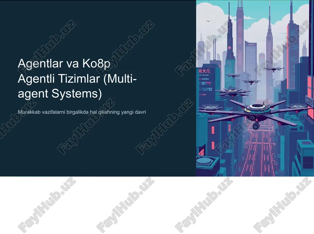 agentlar va ko8p — PPTX